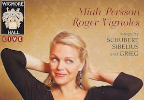 Miah Persson and Roger Vignoles: Live at Wigmore