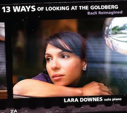Lara Downes:13 Ways of Looking at The Goldberg