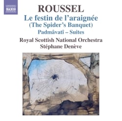 Roussel: <em>Le festin de l’araignée</em> (The Spider's Banquet)