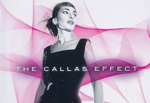 The Callas Effect