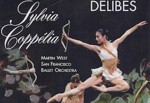 S.F. Ballet Orchestra: Sylvia/Coppélia