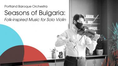 Seasons of Bulgaria: Folk-inspired Music for Solo Violin