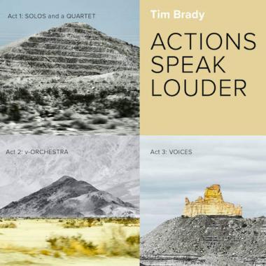 Tim Brady - "Actions Speak Louder"
