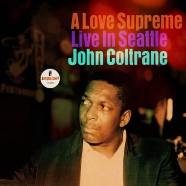 John Coltrane - "A Love Supreme: Live in Seattle"