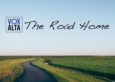 Vox Alta: The Road Home
