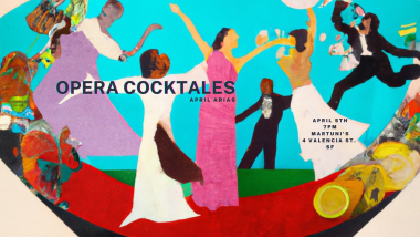 colorful emoting singers in a large martini glass with Opera Cocktales performance info.  Paper cutout style. 