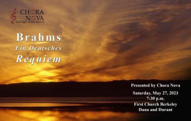 Chora Nova - Brahms - Ein Deutsches Requiem