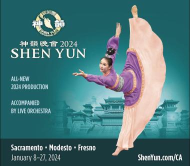 Shen Yun comes to Sacramento, Modesto, and Fresno in January and February 2024