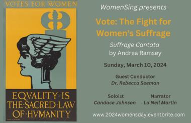 WomenSing presents Vote: The Fight for Women's Suffrage