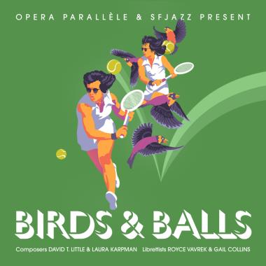 Birds & Balls a double bill jazzy opera at SJFAZZ