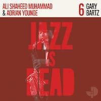 Gary Bartz - Jazz Is Dead