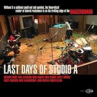 Daggerboard - Last Days of Studio A