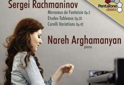 Nareh Arghamanyan: Sergei Rachmaninov