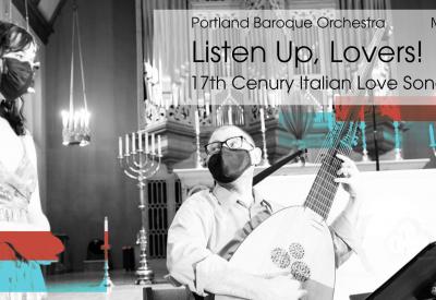 Listen Up, Lovers! Poster image - featuring soprano Arwen Myers and theorbo player John Lenti