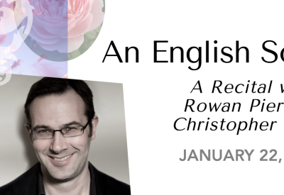 An English Songbook: A Recital with Rowan Pierce & Christopher Glynn