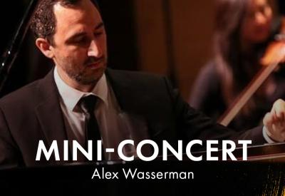 Mini-Concert: Alex Wasserman. 2023 Summer Music Festival