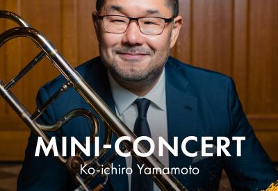 Mini-Concert: Ko-ichiro Yamamoto. 2023 Summer Music Festival