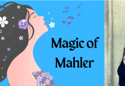Magic of Mahler
