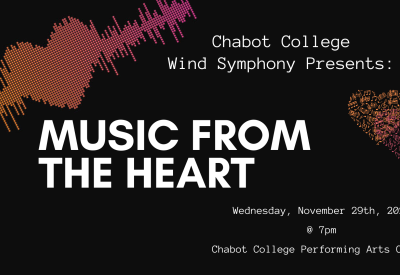 Chabot College Wind Symphony Presents: Music from the Heart
