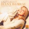 Diana Damrau: Liszt Lieder