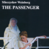 Mieczyslaw Weinberg: The Passenger