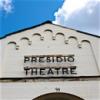 Presidio Theatre Reopens
