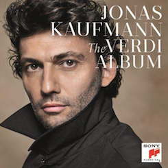 Jonas Kaufmann: <em>The Verdi Album</em>