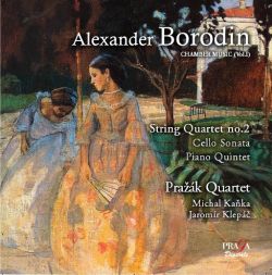 Praž&aacute;k Quartet: Borodin String Quartet No. 2