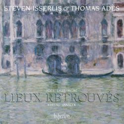 Steven Isserlis and Thomas Adès: <em>Lieux retrouvés</em>