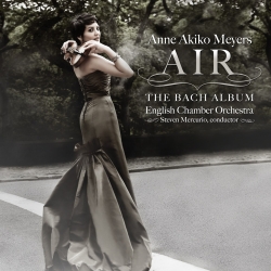 Anne Akiko Meyers: Air - The Bach Album